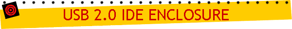 USB 2.0 IDE ENCLOSURE