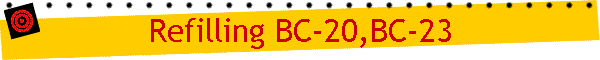 Refilling BC-20,BC-23